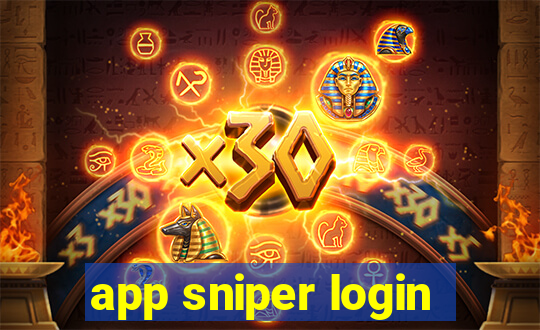 app sniper login